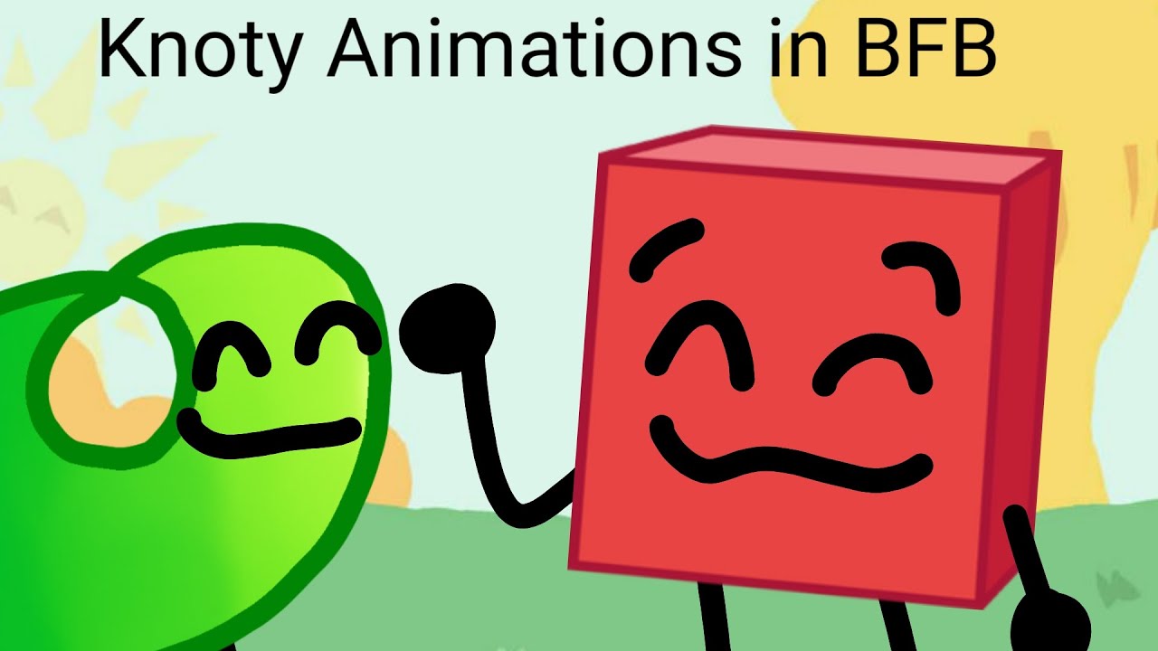 Bfb Real Knoty Animations in BFB Real?! 2024 Animation #awesomesauce - YouTube