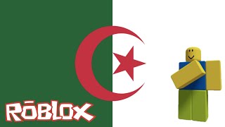 Algeria National Anthem In Roblox