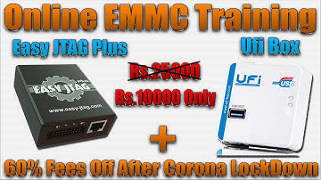 Online Emmc Training Ufi Box & Easy JTAG Plus Lowest Price Rs.10000 only | 45 Days Online Training