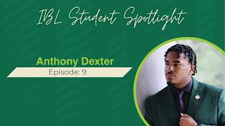 Student Spotlight: Anthony Dexter