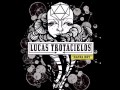 Eres Lo Mejor De Mi - Lucas Trotacielos