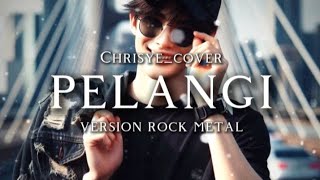 Download Lagu 🎵Chrisye_Pelangi-(cover version rock metal)  MP3