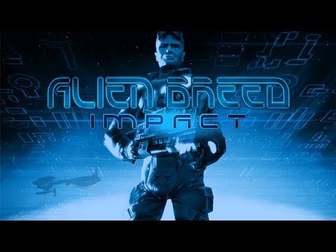 Alien Breed Impact - {ПРОХОЖДЕНИЕ #1}