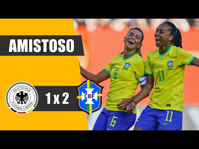 Alemanha 1 x 2 Brasil  Amistosos da Seleção Feminina: melhores momentos