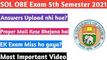 SOL 5th Semester OBE Exam 2021 | Answers Upload nhi hue? | Proper Mail kese Bhejna hai