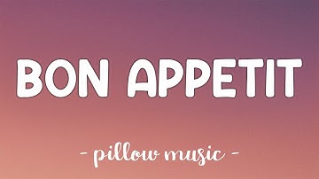 Bon Appetit - Katy Perry (Lyrics) 🎵