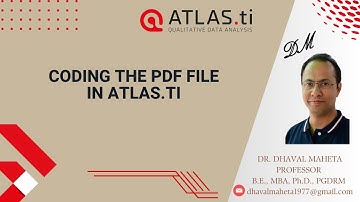 7. Coding the PDF File in Atlas.ti - 23 || Dr. Dhaval Maheta