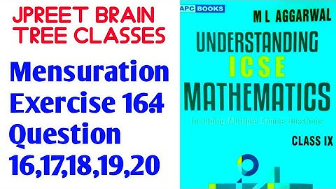 class9  #mlaggarwal chapter 16 #mensuration #formula  exercise 16.4 question 16,17,18,19,20 #icse