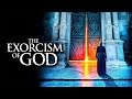 The Exorcism Of God Film Complet En Français Horreur mp3
