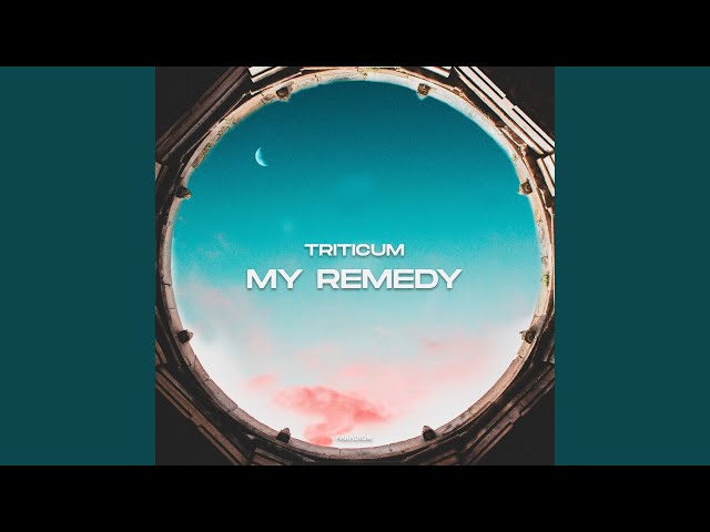 TRITICUM - My Remedy