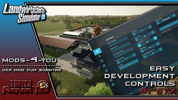 LS22 - Mods4You  - Easy Development Controls