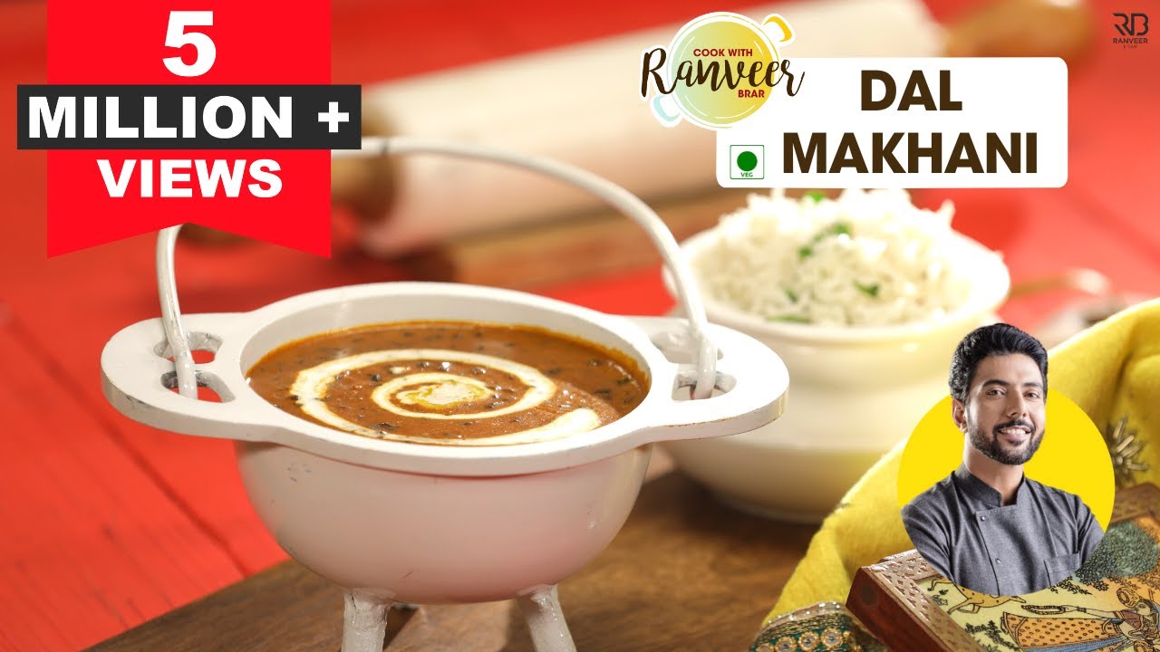 Dal Makhani Recipe | दाल मखनी | restaurant style Dal Makhani at home | Chef Ranveer Brar