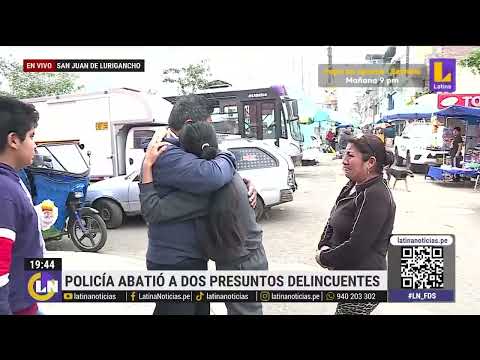 San Juan de Lurigancho: Dos presuntos delincuentes fueron abatidos por policía