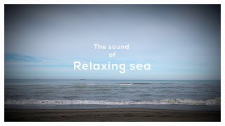 Relaxing sea - Relaxing waves