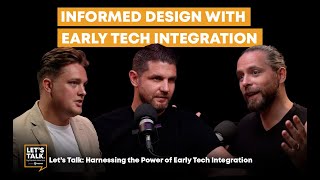 Episode 10 | Let's Talk: Harnessing the Power of Early Tech Integration