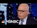 Wolff: President Trump Has Probably Spent His Whole Day Watching Me On TV | The Last Word | MSNBC