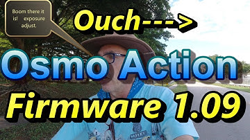 Osmo Action Firmware 1.09 Issues I see resolving