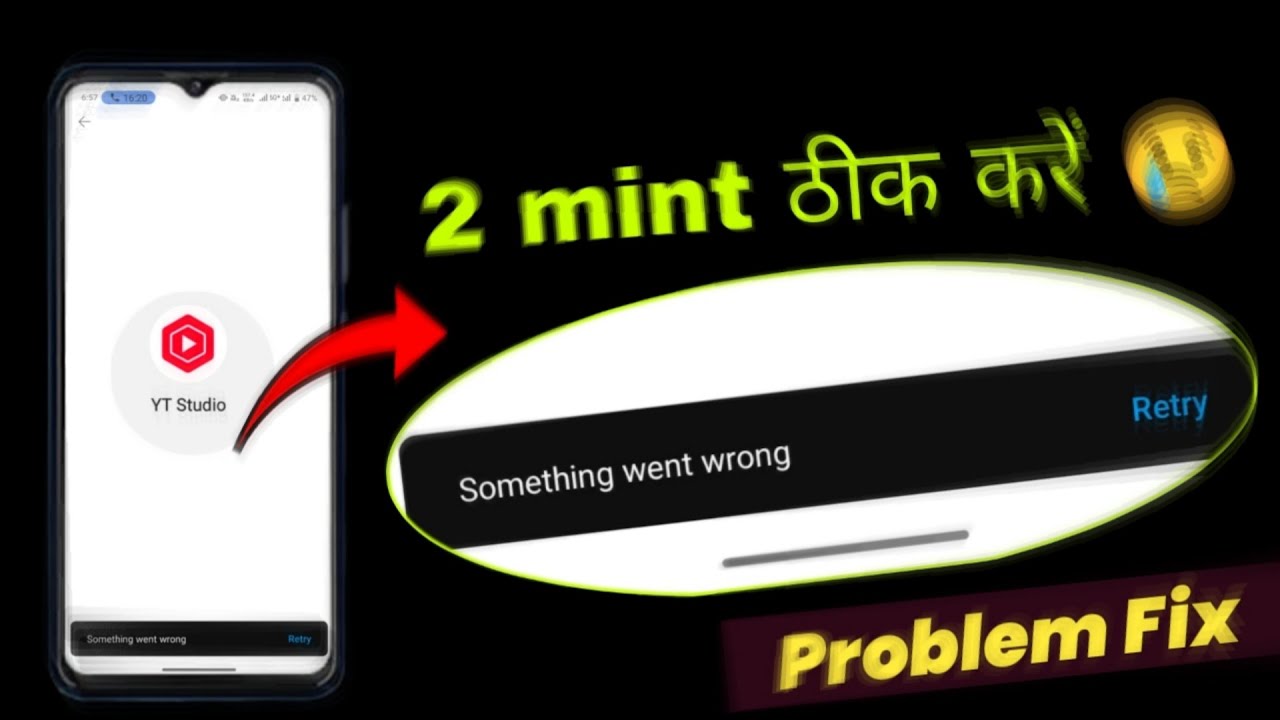 Something went wrong retry yt studio problem fix | yt studio Something ...
