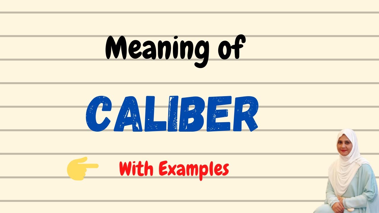 Daily vocabulary Caliber Meaning Vocabgram YouTube