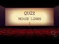 QUIZ: Movie Lines 1