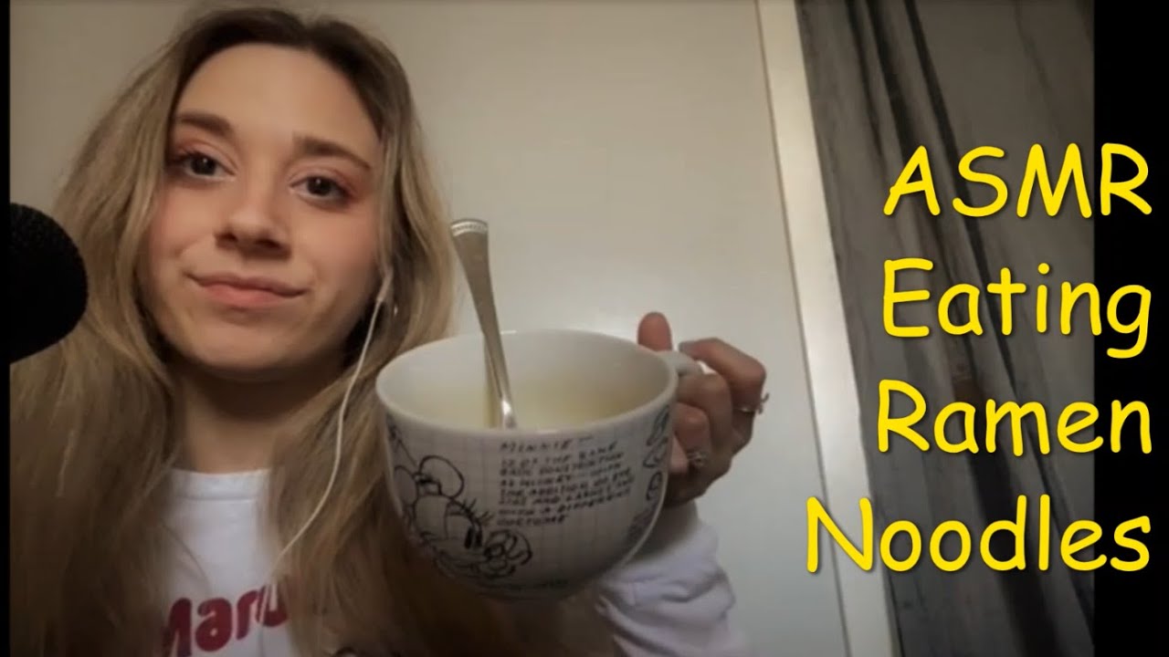 ASMR Eating Ramen Noodles