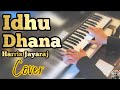 Idhu dhana piano version cover  saamy  harris jayaraj  vikram  trisha