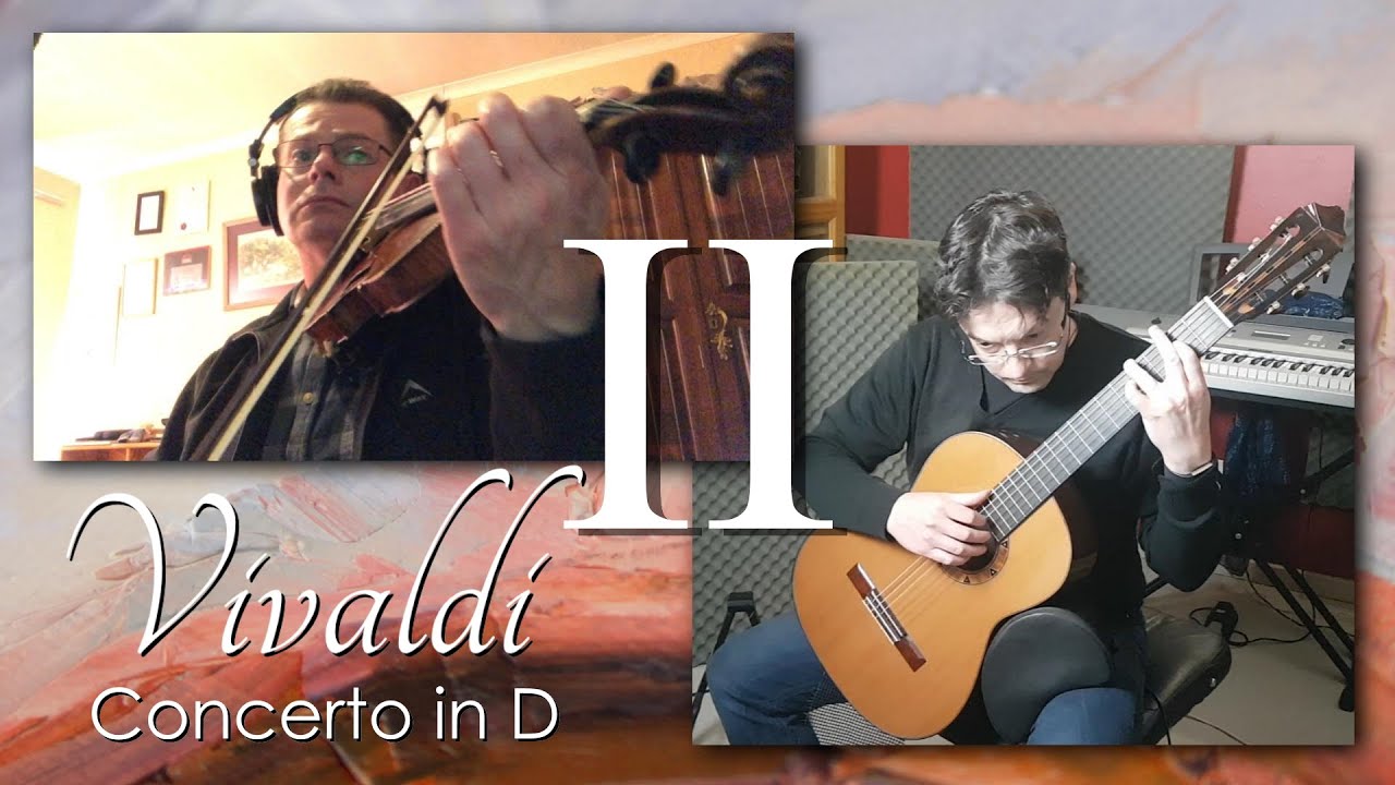 Antonio Vivaldi: Concerto in D Major Op. 3 No. 9 - II - Larghetto