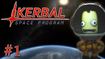 Kerbal Space Program: Career Mode - Episode #1