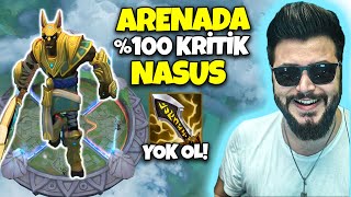 Arena Modunda Nasusa %100 Kritik Kasarsanız Ne Olur?