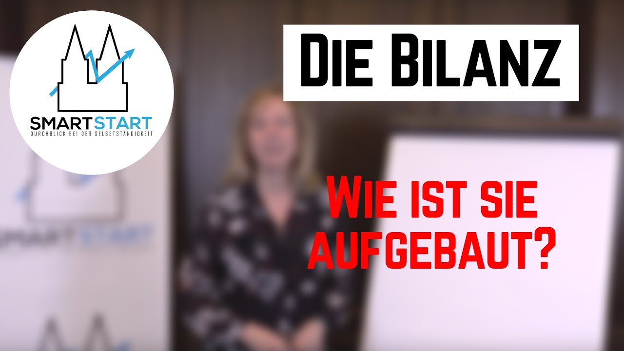 Die Bilanz | Aufbau und Erklärung