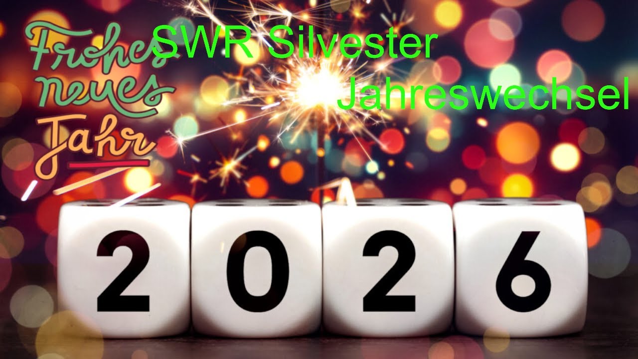 Jahreswechsel SWR1, SWR3, SWR4, SWR Kultur, DASDING 2026