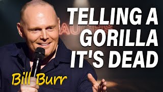 Why Gorillas Should NEVER Have Pets | Bill Burr's Stand Up