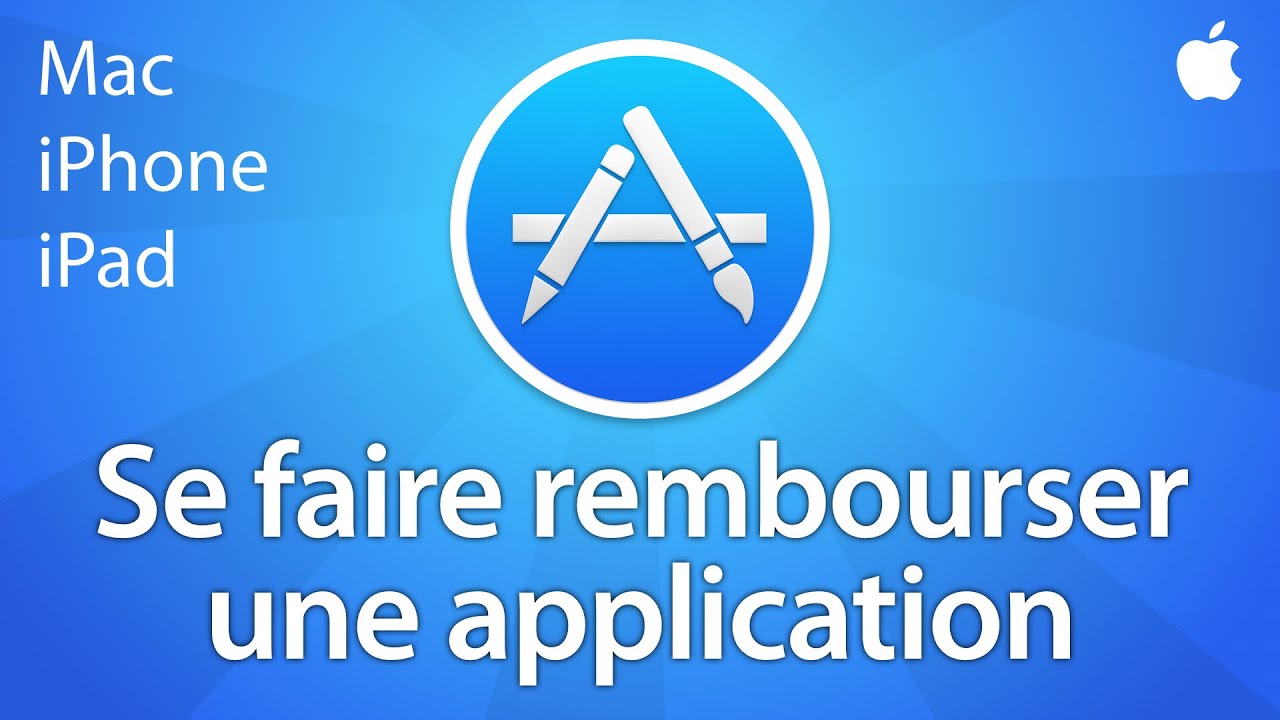 Se faire rembourser une application Mac, iPhone, iPad - YouTube