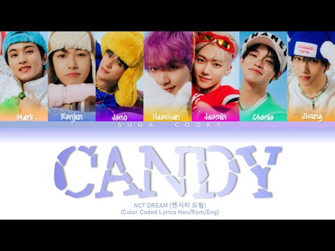 NCT DREAM 엔시티 드림 - Candy Lyrics (Color Coded Lyrics Han/Rom/Eng)
