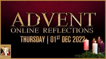 CRL | Advent Online Reflections - Day 04 | 01st December 2022