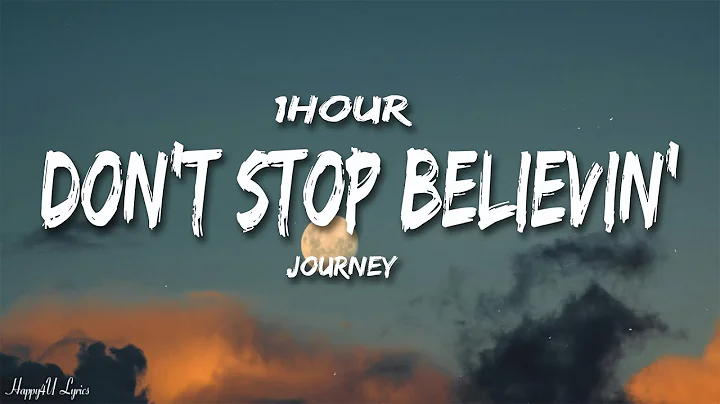 Journey - Don't Stop Believin' (Lyrics) [1HOUR]