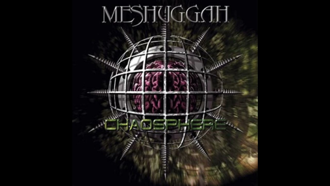 Meshuggah - Chaosphere (Full Album)