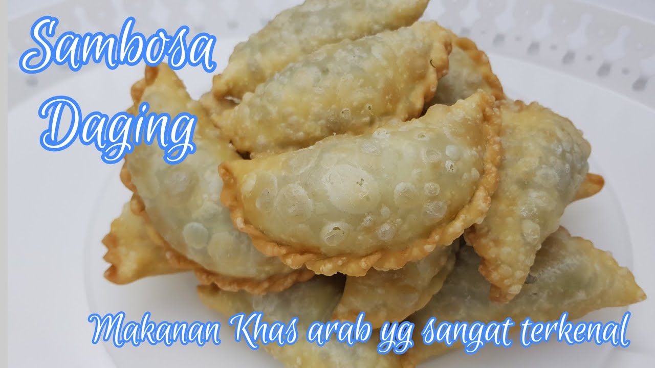 resep sambosa/samosa isi daging enak dan gurih||makanan yg sangat terkenal diarab