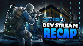 HUGE New Patch Reveal, Realism RETURNS, & Much More | Division 2 News