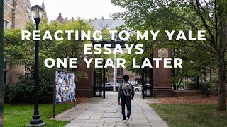 Reacting to my Yale essays that got me in