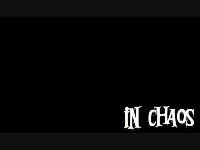 在 YouTube 上觀看「in chaos-kill past-」 在 YouTube 上觀看「in chaos-kill past-」