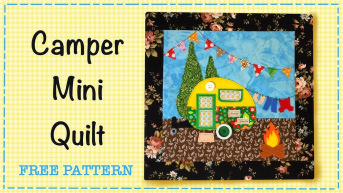 How to Sew a Camper Mini Quilt || FREE PATTERN || Full Tutorial with Lisa Pay - YouTube how-to-sew-a-camper-mini-quilt-free-pattern-full-tutorial-with-lisa-pay-youtube