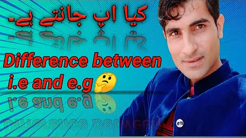 Difference between i.e and e.g./ i.e vs e.g.