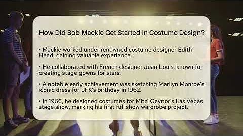 How Did Bob Mackie Get Started In Costume Design? - Broadway Behind The Curtain