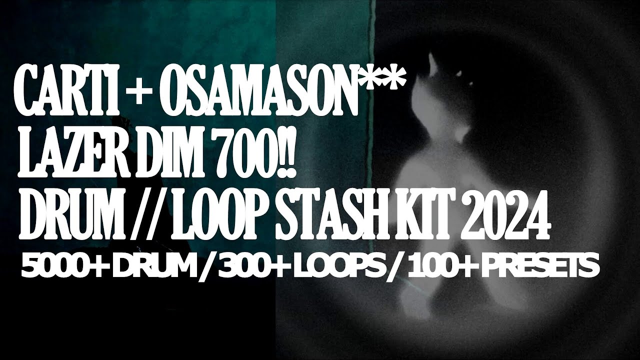 free-drum-kit-playboi-carti-x-osamason-x-lazer-dim-700-stash-kit
