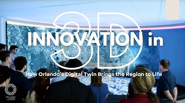 Innovation in 3D: How Orlando’s Digital Twin Brings the Region to Life