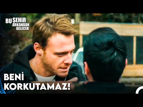 Patronuna Selamımı İlet! - Bu Şehir Arkandan Gelecek