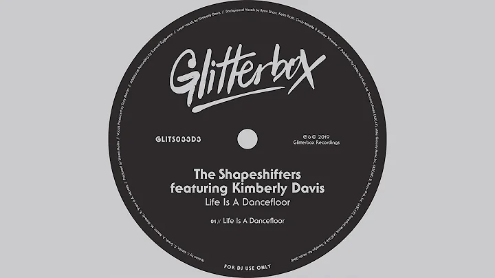 The Shapeshifters featuring Kimberly Davis - Life ...