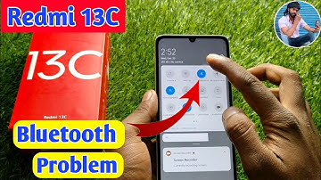redmi 13c bluetooth problem, redmi 13c bluetooth connect problem, redmi 13c bluetooth connect