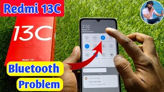 redmi 13c bluetooth problem, redmi 13c bluetooth connect problem, redmi 13c bluetooth connect